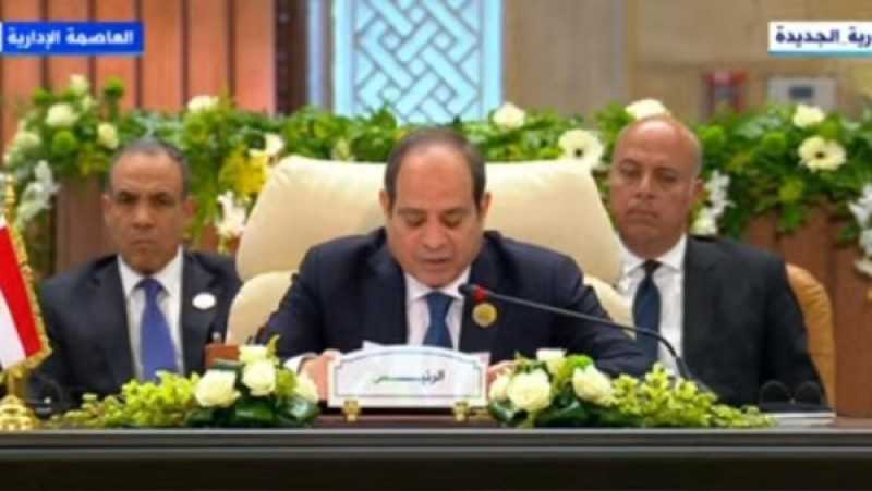 السيسي: مخطط التهجير تتصدى له مصر إيمانًا بموقفها التاريخي الداعم لحقوق الشعب الفلسطيني